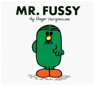 Könyv Mr. Fussy HARGREAVES