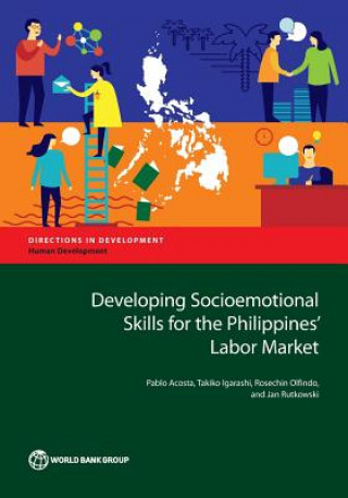 Książka Developing socioemotional skills for the Philippines' labor market Pablo Acosta