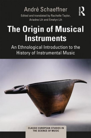 Knjiga Origin of Musical Instruments SCHAEFFNER