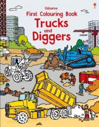 Kniha First Colouring Book Trucks and Diggers Dan Crisp