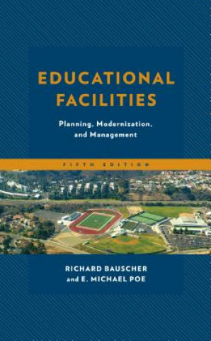 Knjiga Educational Facilities Richard Bauscher