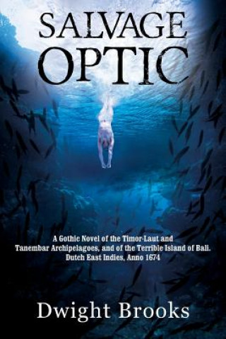 Buch Salvage Optic DWIGHT BROOKS