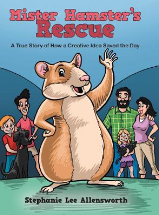 Carte Mister Hamster's Rescue Stephanie Lee Allensworth