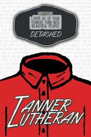 Knjiga Detached TANNER LUTHERAN