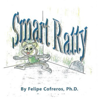 Buch Smart Ratty Ph.D. Felipe Cofreros