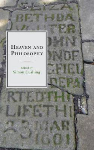Knjiga Heaven and Philosophy Simon Cushing