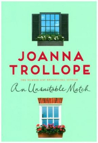 Knjiga Unsuitable Match Joanna Trollope