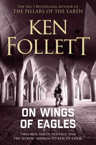 Kniha On Wings of Eagles FOLLETT  KEN