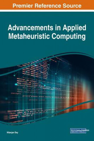 Kniha Advancements in Applied Metaheuristic Computing Nilanjan Dey