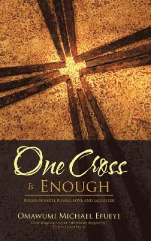 Книга One Cross Is Enough OMAWUMI MICH EFUEYE