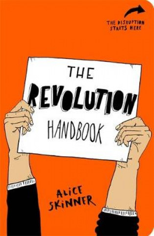 Knjiga Revolution Handbook Alice Skinner