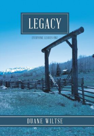 Carte Legacy DUANE WILTSE