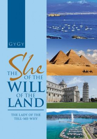 Книга She of the Will of the Land GyGy