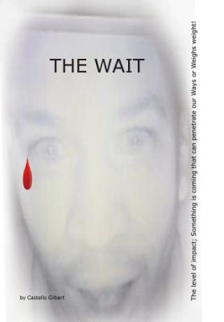 Knjiga Wait CASTELLO GILBERT