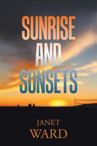 Buch Sunrise and Sunsets JANET WARD