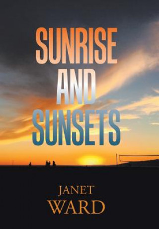 Libro Sunrise and Sunsets JANET WARD