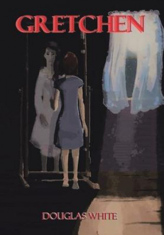 Βιβλίο Gretchen DOUGLAS WHITE
