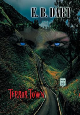 Knjiga Terror Town E.B. Dart