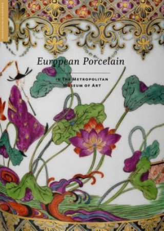 Kniha European Porcelain Jeffrey Munger
