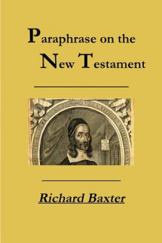 Książka Paraphrase on the New Testament RICHARD BAXTER