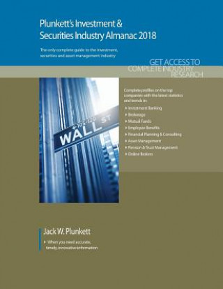 Boek Plunkett's Investment & Securities Industry Almanac 2018 Jack W. Plunkett