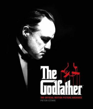 Könyv Godfather: The Official Motion Picture Archives PETER COWIE