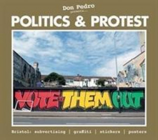 Książka Don Pedro Presents Politics & Protest 