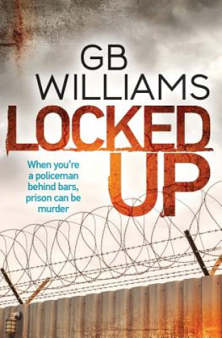 Book Locked Up GB Williams