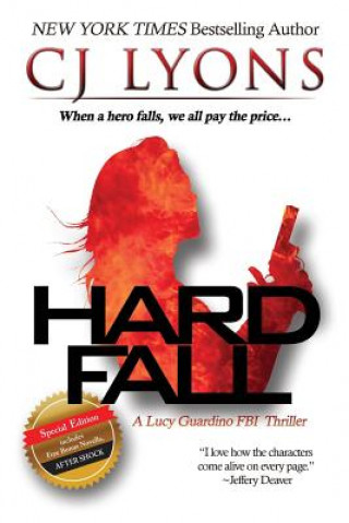 Kniha Hard Fall C. J. Lyons