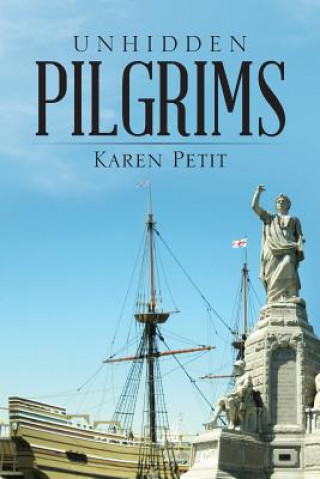 Libro Unhidden Pilgrims KAREN PETIT