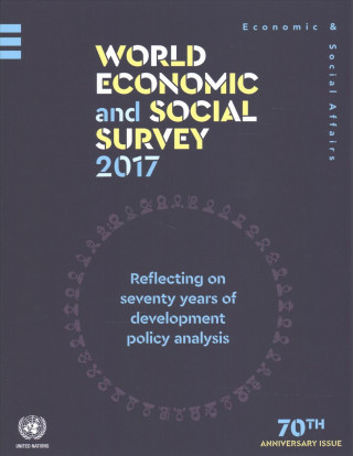 Kniha World Economic and Social Survey 2017 United Nations Department for Economic and Social Affairs