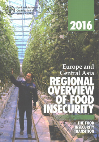 Carte Europe and central Asia regional overview of food insecurity Food and Agriculture Organization of the United Nations