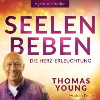 Audio SEELENBEBEN - Die Herzerleuchtung Thomas Young