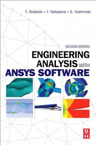 Książka Engineering Analysis with ANSYS Software Tadeusz Stolarski