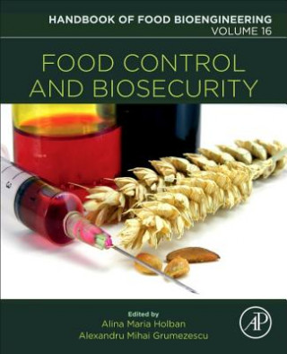 Kniha Food Control and Biosecurity Alexandru Grumezescu