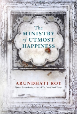 Könyv Ministry of Utmost Happiness Arundhati Roy