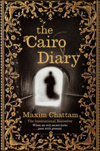 Kniha Cairo Diary Maxime Chattam