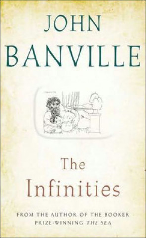 Книга Infinities John Banville