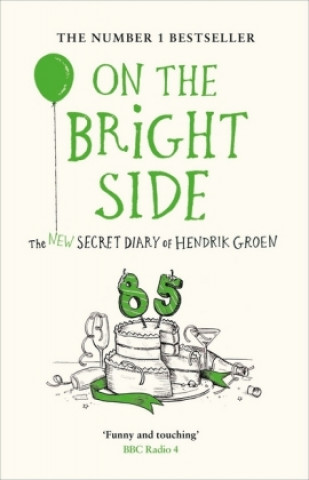 Knjiga On the Bright Side Hendrik Groen