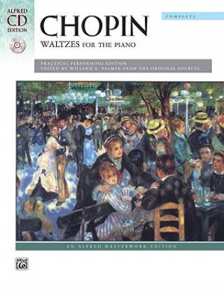Könyv Chopin: Waltzes (Complete) for the Piano Willard A. Palmer