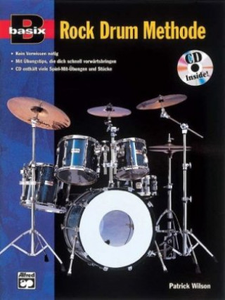 Könyv Basix Rock Drum Methode Patrick Wilson