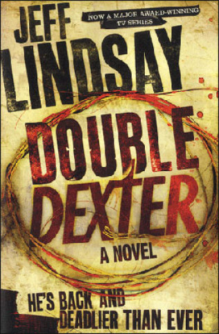 Kniha Double Dexter Jeff Lindsay