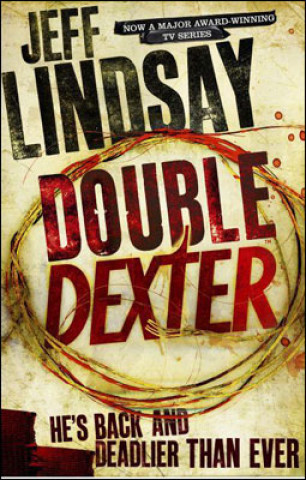 Kniha Double Dexter Jeff Lindsay