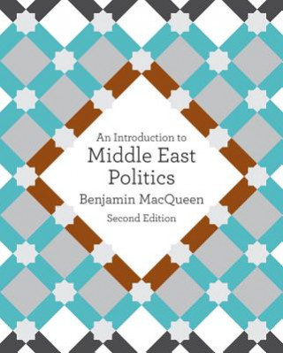 Kniha Introduction to Middle East Politics Benjamin MacQueen