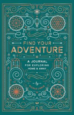Naptár/Határidőnapló Find Your Adventure Nicole Larue