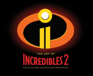 Kniha Art of Incredibles 2 Karen Paik