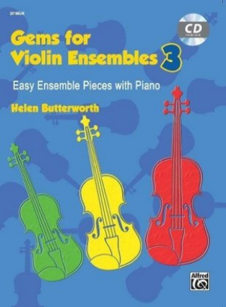 Kniha Gems for Violin Ensembles 3 Helen Butterworth