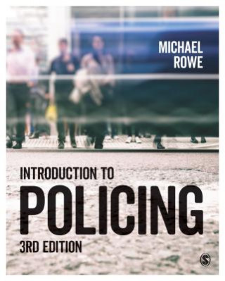 Libro Introduction to Policing Michael Rowe