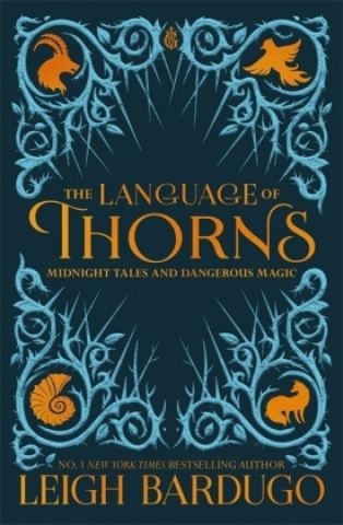 Kniha Language of Thorns Leigh Bardugo