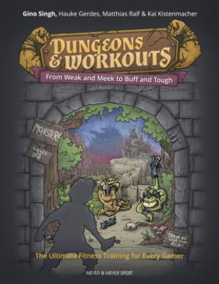 Kniha Dungeons and Workouts Gino Singh